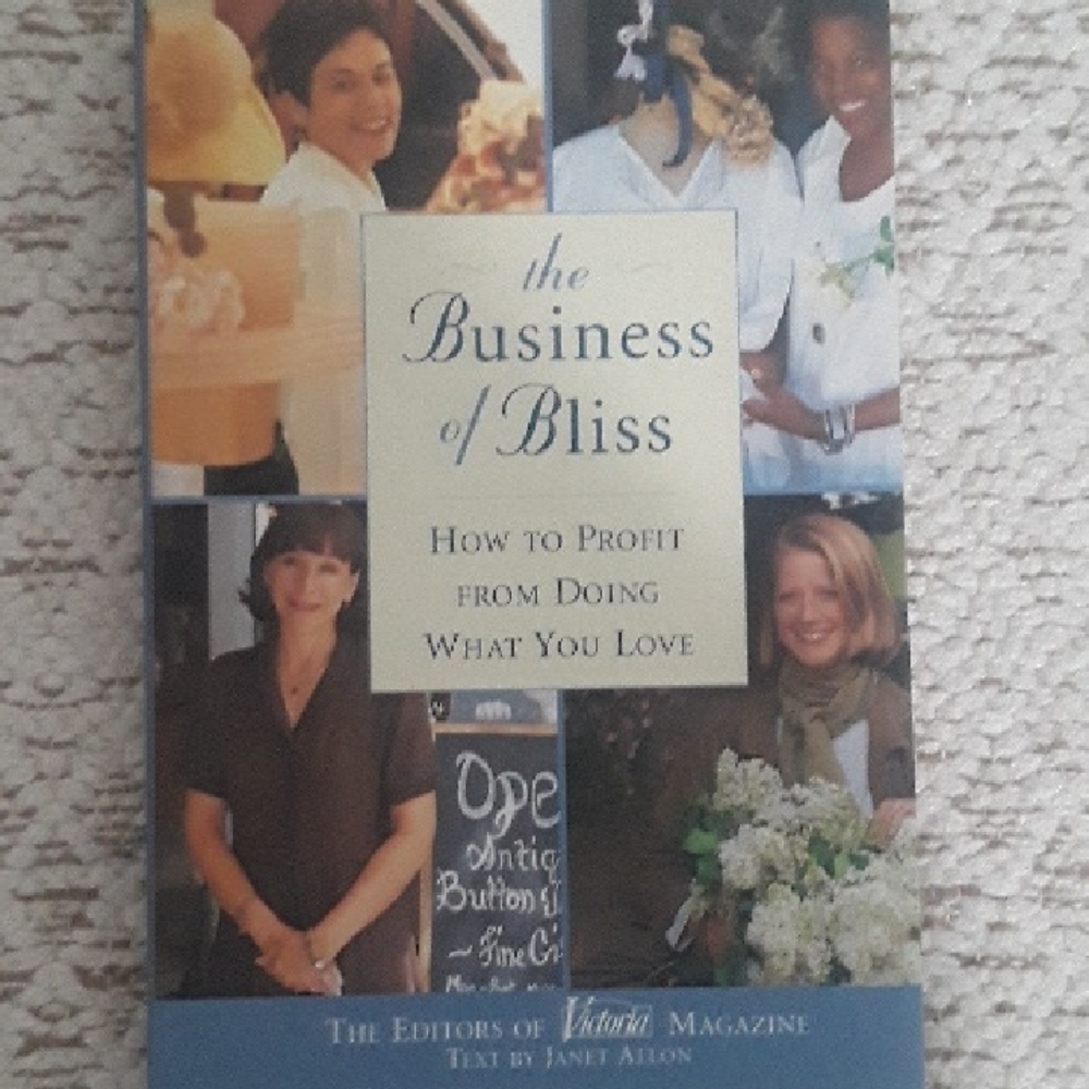 Business of Bliss Start Up & Inspirational Hardcover Book, Victoria Magazine